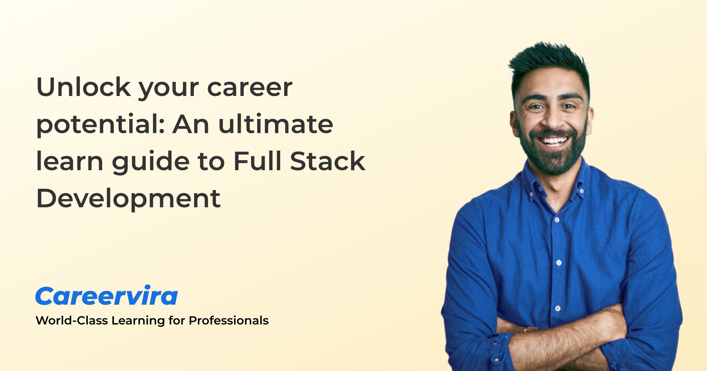 Figure: Unlock your career potential: An ultimate learn guide to Full Stack Development