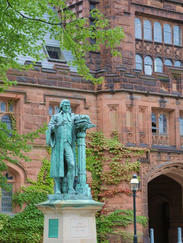 Princeton University: 5 Wonders You Can’t Resist!